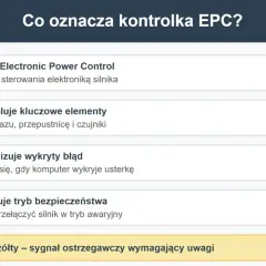 Co to jest EPC? To system sterowania elektroniką silnika, który kontroluje kluczowe elementy i sygnalizuje błędy.